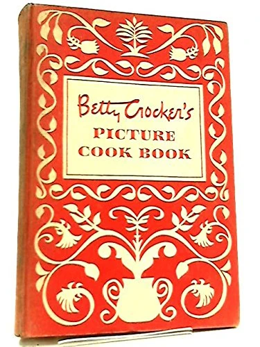 Betty Crocker's Picture Cook Book - 1950